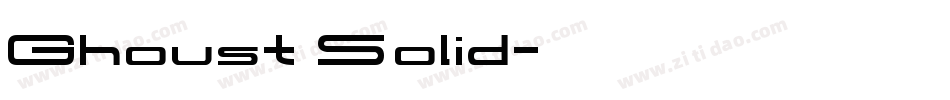 Ghoust Solid字体转换